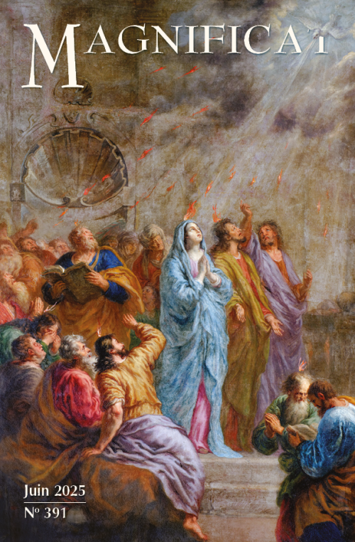 couverture du mensuel Magnificat numéro 391 de juin 2025. Un tableau du XVII° siècle représentant les apôtres et la Vierge Marie recevant l'esprit Saint sous forme de flammes rouges au dessus de leurs têtes